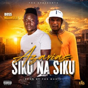 Azaria Siku Na Siku