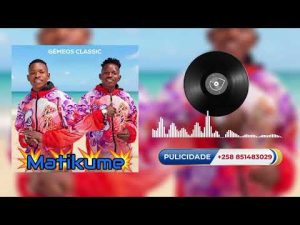 Gémeos Classic – Matikume | Nova Música 2026