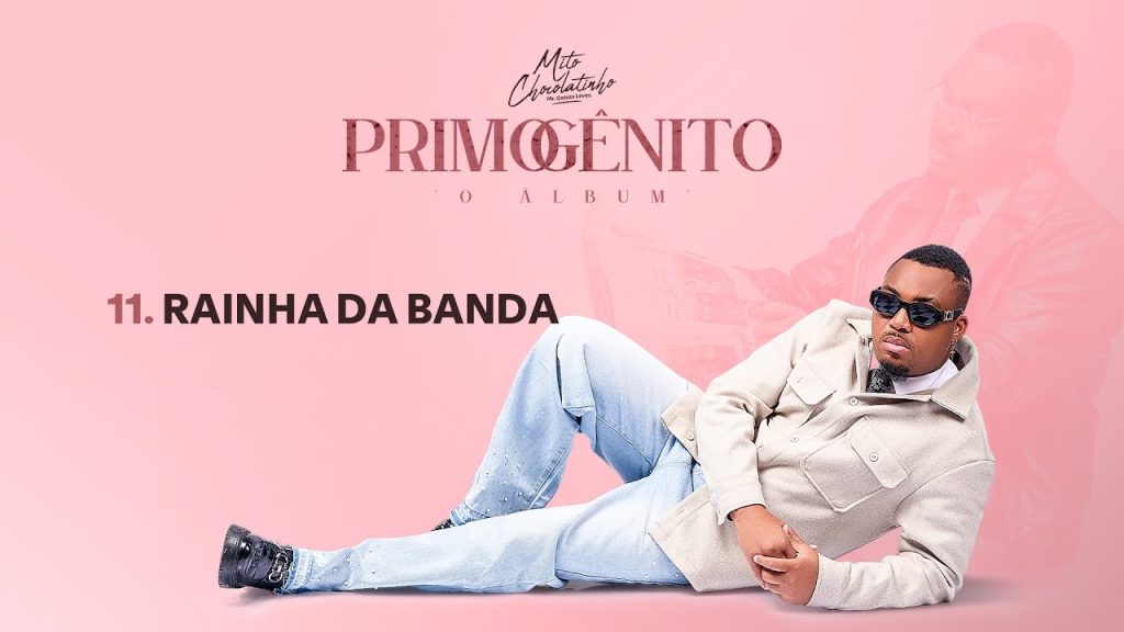 Mito Chocolatinho-Rainha da banda [Album Primogênito]